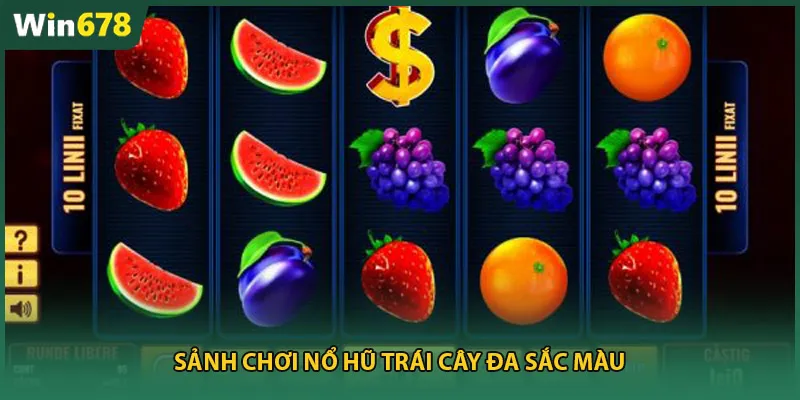 Sảnh chơi nổ hũ trái cây đa sắc màu